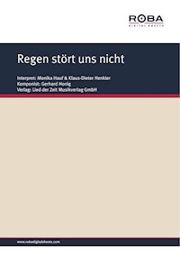 Regen stört uns nicht - Gerhard Honig - E-Book