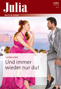 Und immer wieder nur du! - Justine Lewis - E-Book