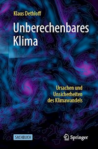 Unberechenbares Klima - Klaus Dethloff - E-Book