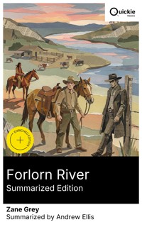 Forlorn River (Summarized Edition) - Zane Grey - E-Book