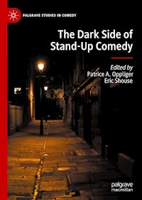 The Dark Side of Stand-Up Comedy - - E-Book