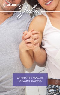 Encuentro accidental - Charlotte Maclay - E-Book