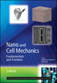 Nano and Cell Mechanics - Horacio D. Espinosa - E-Book
