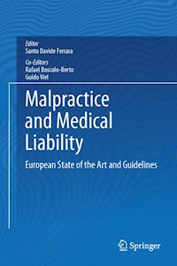 Malpractice and Medical Liability - - E-Book
