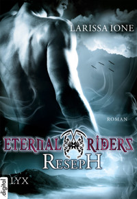 Eternal Riders - Reseph - Larissa Ione - E-Book