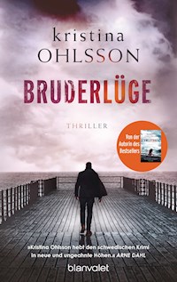 Bruderlüge - Kristina Ohlsson - E-Book