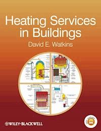 Heating Services in Buildings - David E. Watkins - E-Book