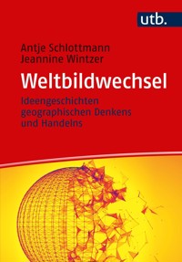 Weltbildwechsel - Antje Schlottmann - E-Book