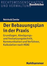 Der Bebauungsplan in der Praxis - Reinhold Zemke - E-Book