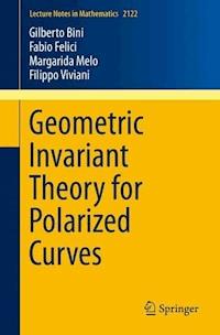 Geometric Invariant Theory for Polarized Curves - Gilberto Bini - E-Book
