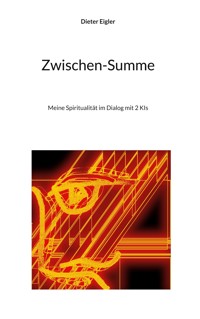 Zwischen-Summe - Dieter Eigler - E-Book