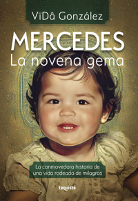 Mercedes. La novena gema - VïDâ González - E-Book