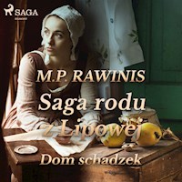 Saga rodu z Lipowej 29: Dom schadzek - Marian Piotr Rawinis - Hörbuch