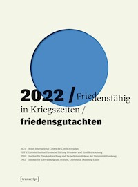 Friedensgutachten 2022 -  - kostenlos E-Book