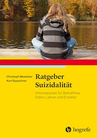 Ratgeber Suizidalität - Christoph Wewetzer - E-Book