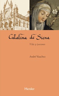 Catalina de Siena - André Vauchez - E-Book