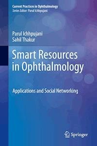Smart Resources in Ophthalmology - Parul Ichhpujani - E-Book