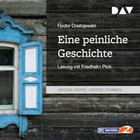 Eine peinliche Geschichte - Fjodor Dostojewski - Hörbuch
