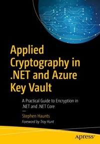 Applied Cryptography in .NET and Azure Key Vault - Stephen Haunts - E-Book