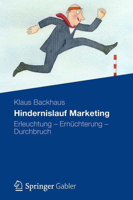 Hindernislauf Marketing - Klaus Backhaus - E-Book