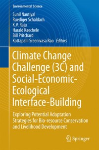 Climate Change Challenge (3C) and Social-Economic-Ecological Interface-Building -  - E-Book