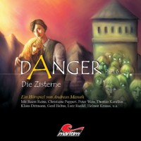 Danger, Part 6: Die Zisterne - Andreas Masuth - Hörbuch