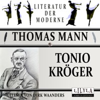 Tonio Kröger - Thomas Mann - Hörbuch