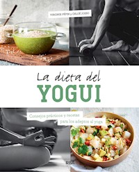 La dieta del yogui - Virgine Pepin - E-Book