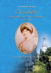 Elizabeth - Heide-Renate Döringer - E-Book