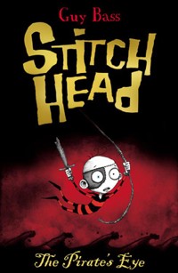 The Pirate's Eye - Guy Bass - E-Book