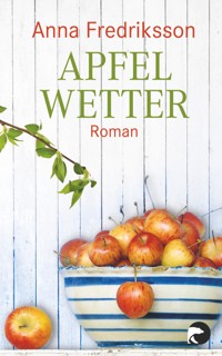 Apfelwetter - Anna Fredriksson - E-Book