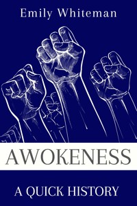 Awokeness - Emily Whiteman - E-Book