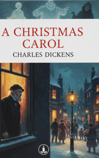 A Christmas Carol - Charles Dickens. - kostenlos E-Book + Hörbuch