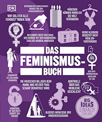 Big Ideas. Das Feminismus-Buch - Georgie Carroll - E-Book