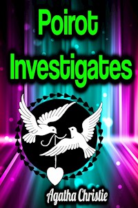 Poirot Investigates - Agatha Christie - E-Book