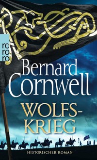 Wolfskrieg - Bernard Cornwell - E-Book