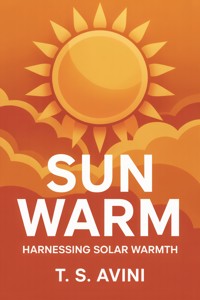Sun Warm - T.S Avini - E-Book