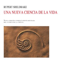 Una nueva ciencia para la vida - Rupert Sheldrake - Hörbuch