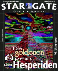 STAR GATE 046: Die goldenen Äpfel der Hesperiden - W. Berner - E-Book