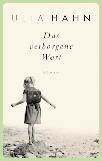 Das verborgene Wort - Ulla Hahn - E-Book