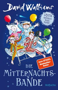Die Mitternachtsbande - David Walliams - E-Book