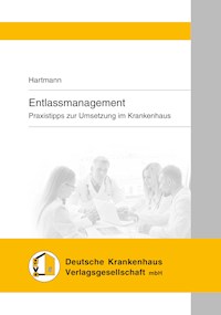 Entlassmanagement - Peter Hartmann - E-Book