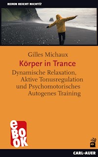 Körper in Trance - Gilles Michaux - E-Book