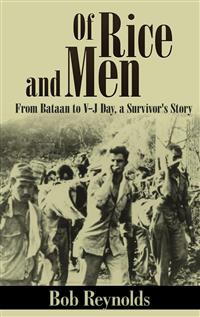 Of Rice and Men (Annotated) - Bob Reynolds - E-Book