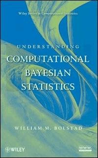 Understanding Computational Bayesian Statistics - William M. Bolstad - E-Book