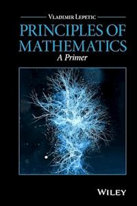 Principles of Mathematics - Vladimir Lepetic - E-Book
