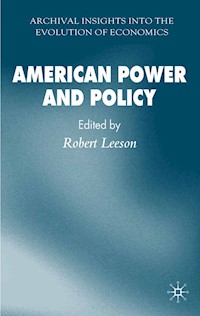 American Power and Policy -  - E-Book