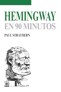 Hemingway en 90 minutos - Paul Strathern - E-Book