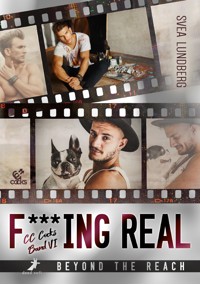 Beyond the reach - F***ing real - Svea Lundberg - E-Book