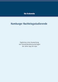 Hamburger Nachkriegsstudierende - Uta Krukowska - E-Book